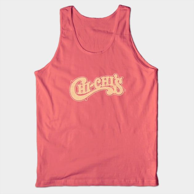 Chi-chi's Restaraunt Tank Top by Turboglyde